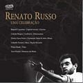 Renato Russo: Uma Celebração Ao Vivo (2006)